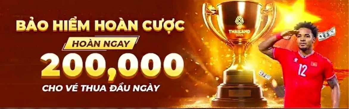 Bảo hiểm hoàn thua vé đầu - Tất tay cùng đội tuyển tôi yêu